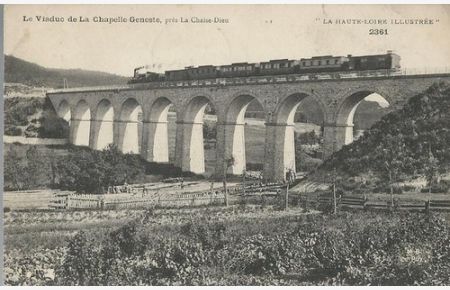 Ansichtskarte Le Viaduc de La Chapelle-Geneste, pres la Chaise-Dieu  - (= La Haute-Loire Illustree 2361)
