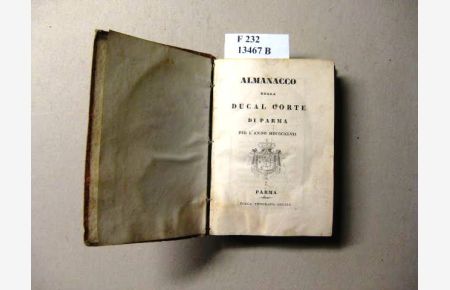 Almanacco della ducal corte di Parma.   - 1847.