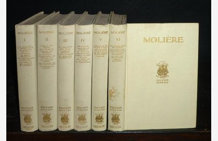 Molière. Oeuvres completes en six volumes. (Edition Lutetia/Nelson).