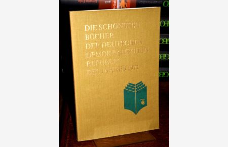 Die schönsten Bücher der Deutschen Demokratischen Republik des Jahres 1977.