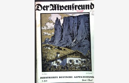 Alpenseen, Naturbeobachtungen eines Talwanderers; in: Nr. 5 Der Alpenfreund, illustrierte Alpenzeitung;