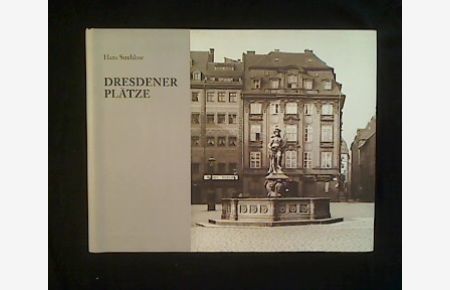 Dresdener Plätze.