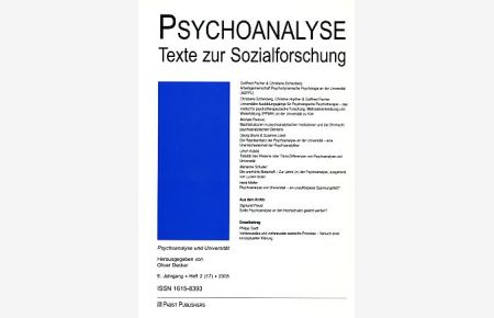Psychoanalyse und Universität. 9. Jg. ; Heft 2 (17); 2005.   - Psychoanalyse. Texte zur Sozialforschung.