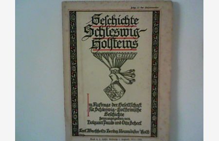 Geschichte Schleswig-Holsteins; Band 6; 2. Hälfte, Lieferung 2 ; Folge 11 des Gesamtwerkes