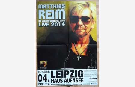 Matthias Reim Live 2014, Tourposter, Leipzig, Größe A1