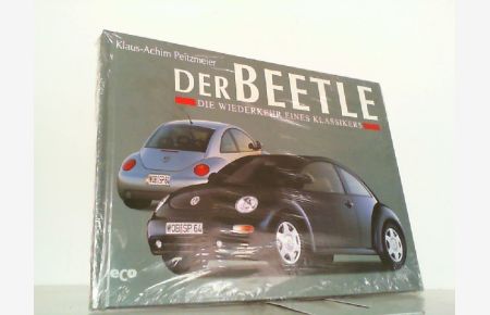 Der Beetle. Die Wiederkehr eines Klassikers.