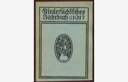 Niedersächsisches Jahrbuch 1917.