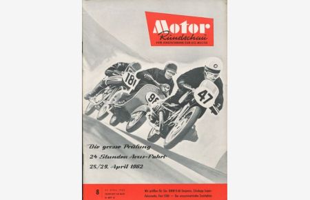 Motor Rundschau. Vom Jungfachmann zum Kfz-Meister. Heft 8 - 25. April 1962.