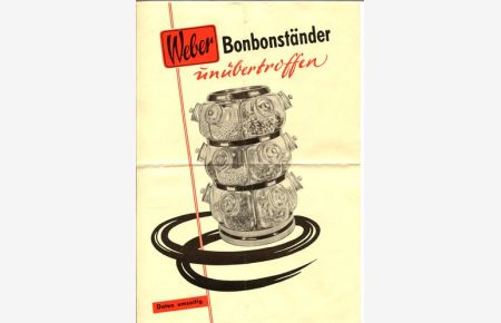 Weber Bonbonständer Prospekt.