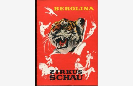 Zirkusprogramm Zirkus Berolina - Zirkusschau 1972.