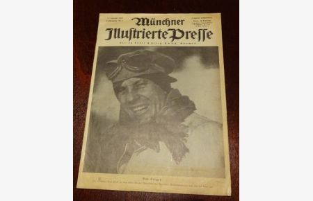 Münchner Illustrierte Presse. 6. Jahrgang, Nr. 7. 17. Februar 1929.   - Titelblatt: Der Sieger. Der Rennfahrer Hans Stuck.
