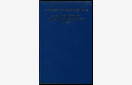 37 Jahre Atlantis Verlag. Gesamtverzeichnis der Veröffentlichungen 1930-1966.