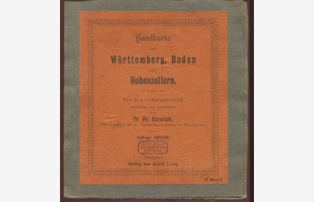 Handkarte von Württemberg, Baden und Hohenzollern. Für den Schulgebrauch entworfen und gezeichnet.   - Maßdtab: 1 . 800.000.