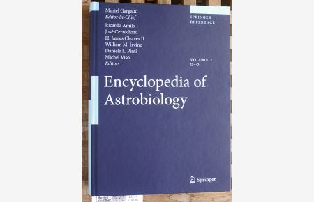 Encyclopedia of Astrobiology. G - O. . Volume 2.