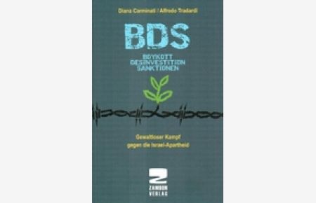 boykott desinvestition sanktionen: ein gewaltloser kampf gegen israel-apartheid;