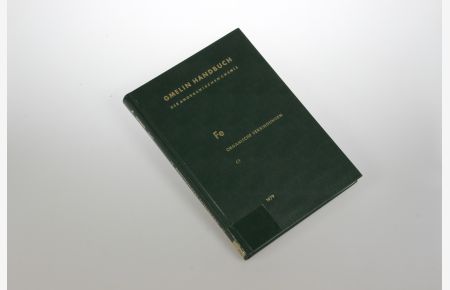 Gmelins Handbuch der Anorganischen Chemie. Fe Eisen-Organische Verbindungen. Teil C 1: Zweikernige Verbindungen 1.