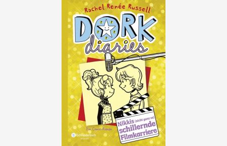 DORK Diaries, Band 07: Nikkis (nicht ganz so) schillernde Filmkarriere