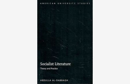 Socialist Literature.   - American University Studies - Series XIX: General Literature 39.