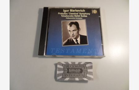 Markevitch conducts Prokofieff, Stravinsky & Tchaikovsky [Audio-CD].   - Prokofieff : Classical Symphony / Tchaikovsky : Ballet Suites / Stravinsky : Suite No. 2 - Valse.