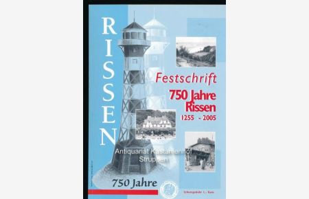 750 Jahre Rissen 1255 - 2005, Festschrift