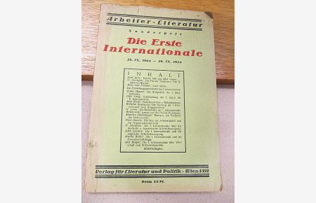 Arbeiter-Literatur: Sonderheft *Die Erste Internationale 28. IX. 1864 - 28. IX. 1924 *. ( Hier nur das Sonderheft )