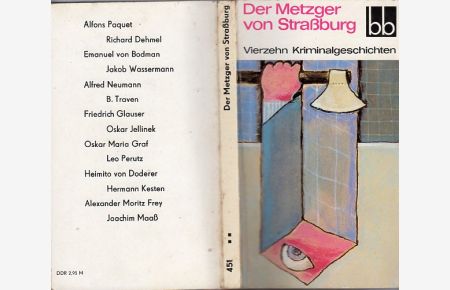 Der Metzger von Straßburg.   - Vierzehn Kriminalgeschichten.