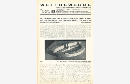 Nrn 1-12; 1928 und 1-6; 1929. Wettbewerbe für Baukunst und Schwesterkünste. Monatsheft(e) zur deutschen Bauzeitung.   - (= 1 1/2 Jahrgänge).