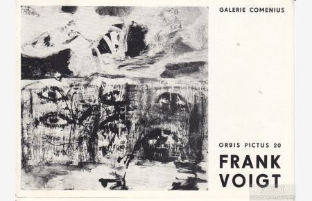 Frank Voigt  - Kulturbund der DDR, Galerie Comenius,  Orbis Pictus 20, 24. Mai bis 29. Juni 1980