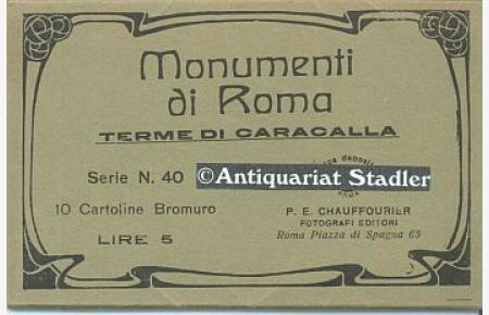 Monumenti di Roma. Terme di Caracalla. Serie N. 40.