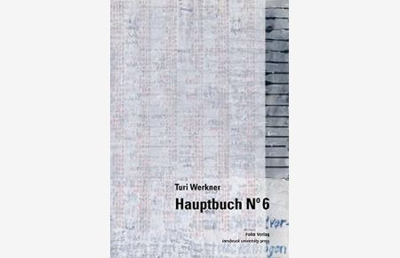 Turi Werkner Hauptbuch NÂ° 6