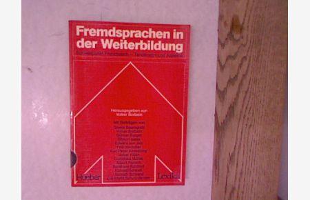 Fremdsprachen in der Weiterbildung. Schwerpunkt Französisch: Tendenzen und Aspekte.   - Volker Borbein (Hrsg.) / Weiterbildung ; Bd. 4