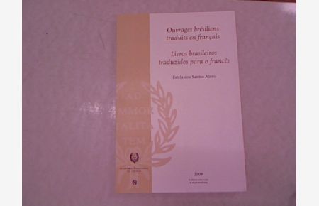 Ouvrages bresiliens traduits en Francais / Livros brasileiros traduzidos para o frances.