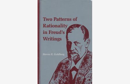Two Patterns of Rationality in Freud's Writings.