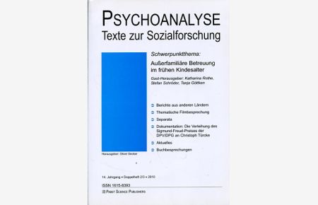 Psychoanalyse - Texte zur Sozialforschung - 14. Jahrgang - Doppelheft 2/3 - Dezember 2010.