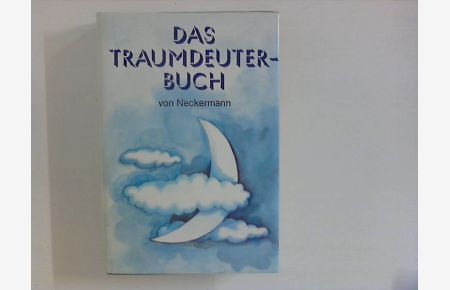 Das Traumdeuterbuch  - Sonderausgabe für Neckermann Versand