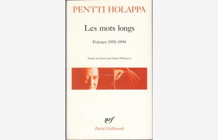 Les Mots longs. Pèmes 1950-1994