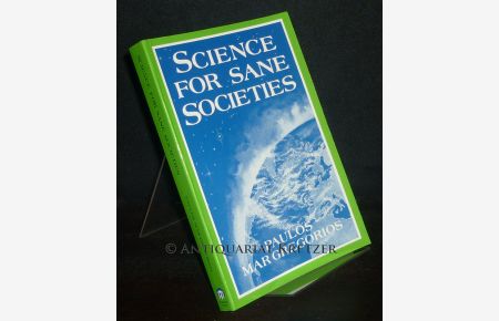 Science for Sane Societies. [By Paulos Mar Gregorios].