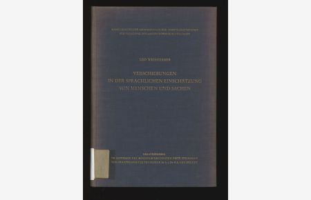 Verschiebungen in der sprachlichen Einschätzung von Menschen und Sachen.   - Wissenschaftliche Abhandlungen der Arbeitsgemeinschaft für Forschung des Landes Nordrhein-Westfalen, Bd. 2.