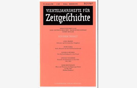 Vierteljahreshefte für Zeitgeschichte. 44. Jahrgang, 4. Heft, Oktober 1996.