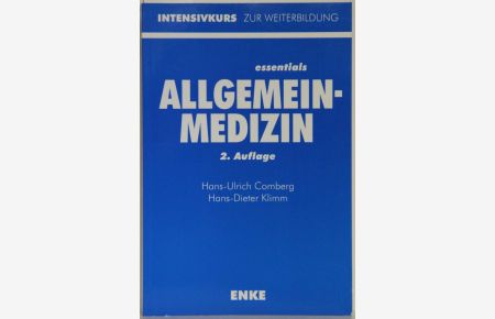 Allgemeinmedizin. 2. , aktualisierte und erweiterte Auflage.
