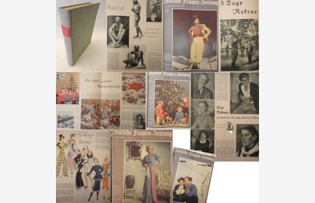 Deutsche Frauen-Zeitung / Häuslicher Ratgeber 51. Jahrgang 1937/1938, Hefte 1 (Oktober 1937) - 26 (September 1938) * v o l l s t ä n d i g e r J a h r g a n g 1937/38