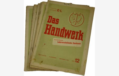 Das Handwerk. Fachausgabe Lederverarbeitendes Handwerk (Jahrgang 1952)