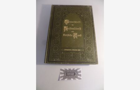 Monatsschrift für Gottesdienst und kirchliche Kunst - 15. Jahrgang : Januar - Dezember 1910.