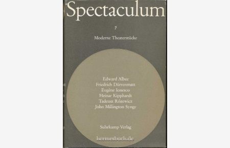 Spectaculum 7.   - Sechs moderne Theaterstücke.