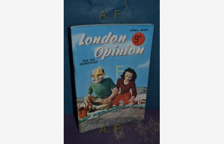 London Opinion and the Humorist, April, 1947.