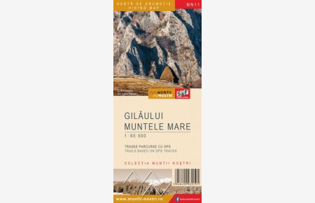 Harta de drumetii Muntii Gilaului Muntele Mare  - Scara: 1: 65 000