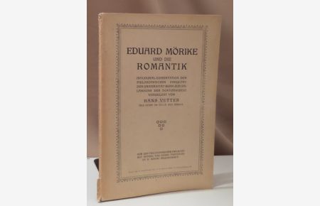Eduard Mörike und die Romantik. Dissertation der Universität Bern.