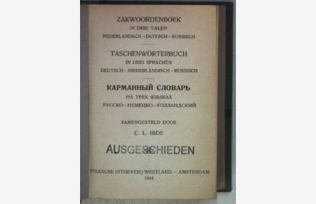 Zakwoordenboek in drie talen: nederlandsch - duitsch - russisch/ Taschenwörterbuch in drei Sprachen: deutsch - niederländisch - russisch.