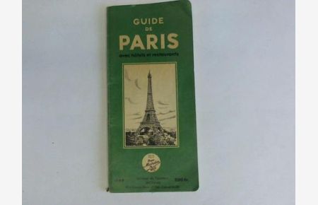Guide de Paris avec hotels et restaurants