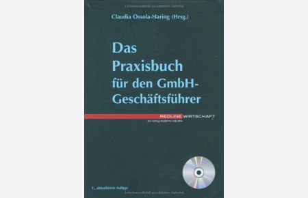 Das Praxisbuch für den GmbH-Geschäftsführer